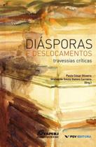 Diasporas e deslocamentos