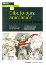 Dibujo Para Animación - Vol.1
