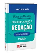 Dicas & Macetes Descomplicando a Redação - 2ª Edição - RIDEEL EDITORA ( BICHO ESPERTO )