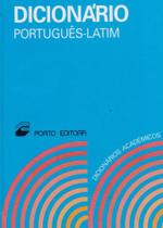 Dicionario academico de portugues - latim