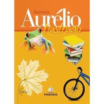 Dicionário Aurélio Ilustrado Dicionário Aurélio Ilustrado
