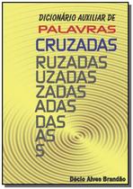 Dicionario auxiliar de palavras cruzadas - CLUBE DE AUTORES