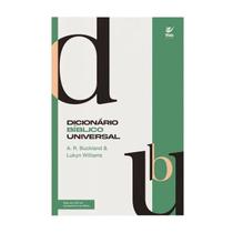 Dicionário Bíblico Universal - Editora Vida