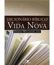 Dicionário Bíblico Vida Nova Derek Williams