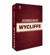 Dicionário Bíblico Wycliffe