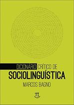 Dicionario critico de sociolinguistica - vol.1 - PARABOLA
