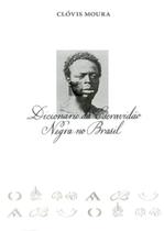 Dicionario da escravidao negra no brasil