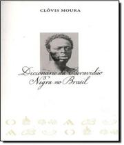 Dicionario da escravidao negra no brasil - EDUSP