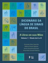 Dicionário da língua de sinais do Brasil: a libras em suas mãos - 3 volumes - EDUSP