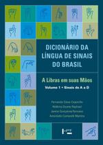 Dicionário Da Língua De Sinais Do Brasil - A Libras Em Suas Mãos - 3 Volumes