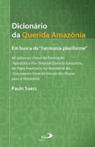 Dicionário Da Querida Amazônia -