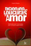 Dicionario das loucuras de amor