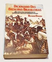 Dicionario De Batalhas Brasileiras - IBRASA
