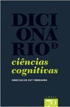 Dicionario De Ciencias Cogniti - Edicoes 70 - Almedina