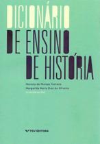 Dicionário de Ensino de História - 01Ed/19