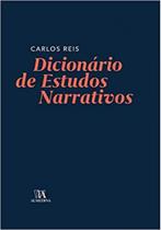 Dicionário de estudos narrativos - ALMEDINA BRASIL