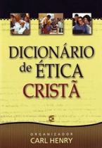 Dicionário De Ética Cristã - Editora Cultura Cristã