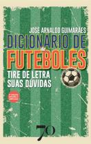 Dicionário de futebolês - 2 edição