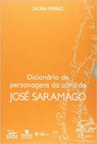 Dicionário de personagens da obra de José Saramago Dicionário de personagens da obra de José Saramago