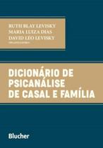 Dicionario de Psicanalise de Casal e Familia Dicionario de Psicanalise de Casal e Familia