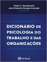 Dicionario De Psicologia Do Trabalho E Das Organizacoes - ARTESA EDITORA Dicionario De Psicologia Do Trabalho E Das Organizacoes - ARTESA EDITORA