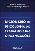 Dicionário De Psicologia Do Trabalho e Das Organizações