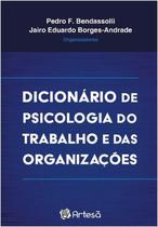 Dicionario de psicologia do trabalho e das organizacoes - ARTESA EDITORA