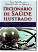 Dicionario de saude ilustrado - MARTINARI