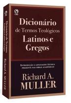 Dicionario de termos teologicos latinos e gregos
