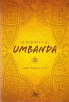 Dicionário de Umbanda - ANUBIS EDITORES Dicionário de Umbanda - ANUBIS EDITORES
