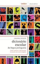 Dicionário Escolar Da Língua Portuguesa - Lexikon