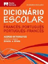 Dicionário Escolar de Francês - Português / Português - Francês
