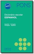 Dicionario Escolar Espanhol: Pons - Espanhol-Portu - MARTINS FONTES