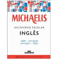 Dicionário Escolar Michaelis Inglês/Português -Melhoramentos