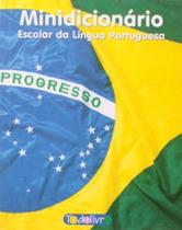 Dicionário Escolar Português: Todolivro (352 páginas) - Formato Papel (15x12cm), Didático.