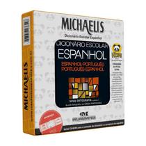 Dicionário Espanhol Escolar Michaelis Espanhol/Português