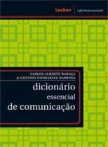 Dicionario essencial de comunicacao - col.referencia essencial - LEXIKON EDITORA DIGITAL