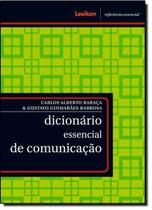 Dicionario Essencial De Comunicacao Dicionario Essencial De Comunicacao