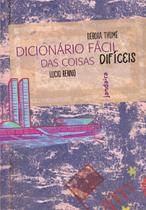 Dicionário Fácil das Coisas Difíceis