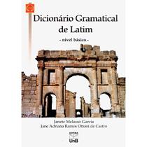 Dicionário gramatical de latim: nível básico - UNB