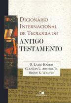 Dicionário Internacional de Teologia do Antigo Testamento Archer e Waltke Harris