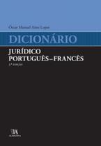 Dicionário jurídico português francês - ALMEDINA