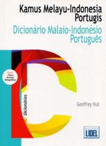 Dicionário Malaio-Indonésio/Português - Conforme Novo Acordo Ortográfico Dicionário Malaio-Indonésio/Português - Conforme Novo Acordo Ortográfico