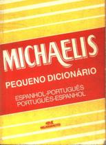Dicionário Michaelis pequeno espanhol/português melhoramentos.