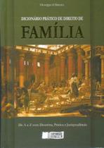 Dicionário Prático de Direito de Família - Acompanha CD-Rom
