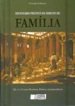 Dicionário Prático de Direito de Família com CD-ROM de Legislação e Jurisprudência
