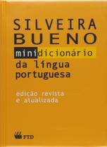Dicionário Silveira Bueno Língua Portuguesa Edição revista e atualizada - FTD