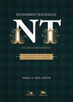 Dicionário Teológico Do Novo Testamento - VIDA NOVA EDITORA