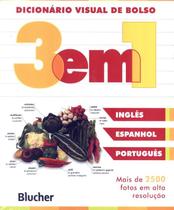 Dicionario visual de bolso 3 em 1 - ingles/ espanhol/ portugues - nova edicao