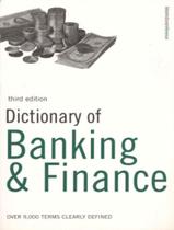 Dictionary Of Banking & Finance - BLOOMSBURY